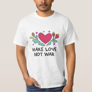 Liebe statt Krieg T-Shirt