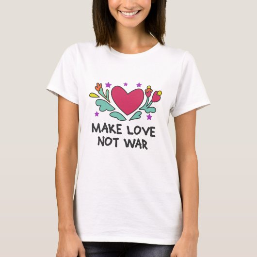 Liebe statt Krieg T-Shirt (Vorderseite)