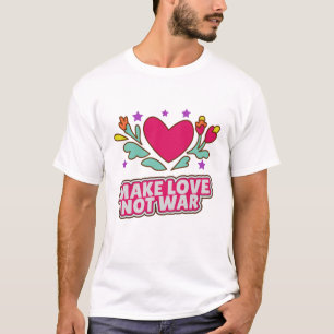 Liebe statt Krieg T-Shirt