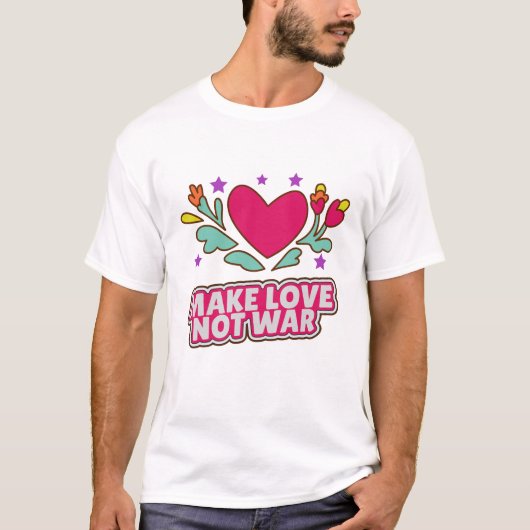 Liebe statt Krieg T-Shirt (Vorderseite)