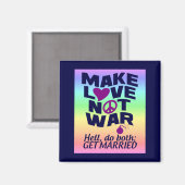 Liebe statt Kriegsmagnet Magnet (Vorderseite/Rückseite)