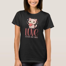 Liebe steckt in den kleinen Dingen Katze T-Shirt