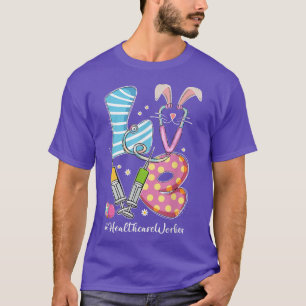 LIEBE Stethoscope Healthcare Worker Bunny Nurse Ea T-Shirt