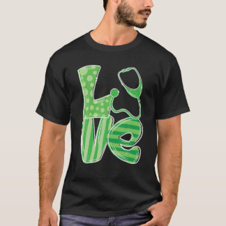 Liebe Stethoscope Nurse St Patrick's Day T-Shirt