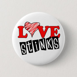 Liebe Stinks Geschenke Button