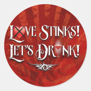 Liebe Stinks Lasse Drink Anti Valentin Runder Aufkleber