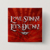 Liebe Stinks Lasse trinken Button (Vorderseite)
