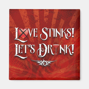 Liebe Stinks Lasse trinken Magnet