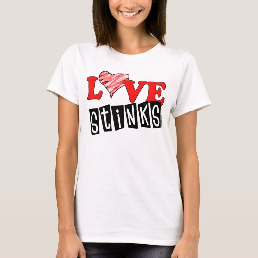 Liebe stinkt Anti-Valentine-T - Shirt (Vorderseite)