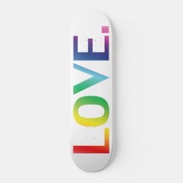 Liebe, Stolz lgbtq Gay quee Regenbogenfarben Skateboard