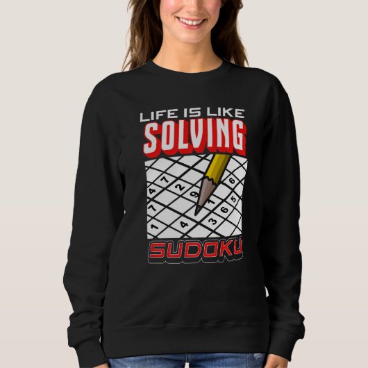Liebe Sudoku Leben ist wie Sudoku lösen Sweatshirt (Vorderseite)