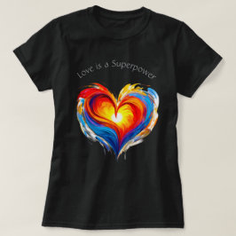 Liebe Superpower 04 T-Shirt