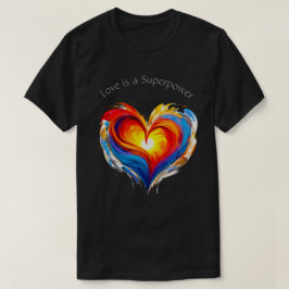 Liebe Superpower 04 T - Shirt