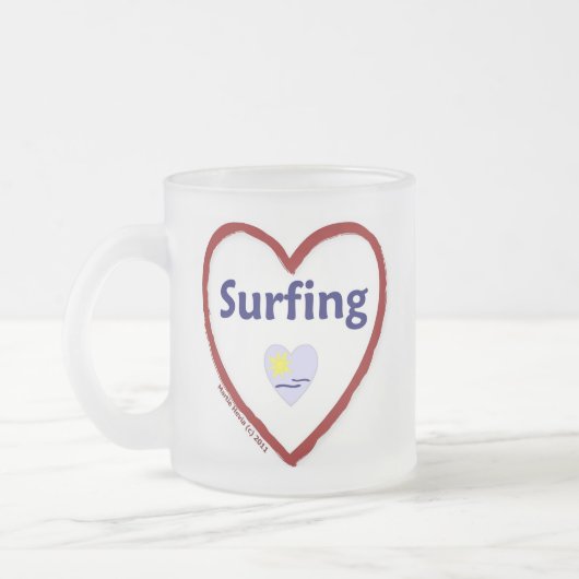 Liebe Surfen Mattglastasse (Links)