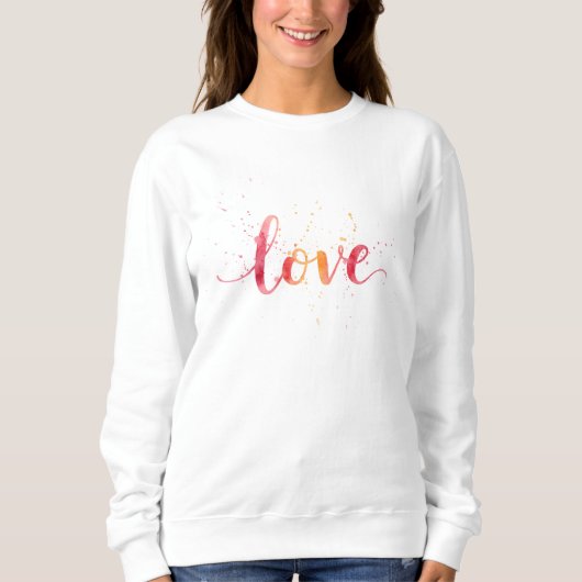 Liebe Sweatshirt (Vorderseite)