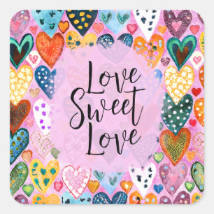 Liebe Sweet Liebe Valentinstag Herz Bright Color Quadratischer Aufkleber