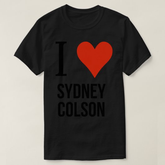 Liebe Sydney colson T-Shirt (Design vorne)