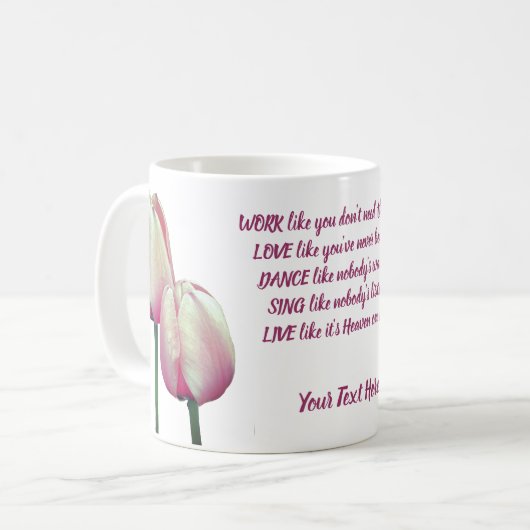 Liebe Tanz Sing Tulips Inspiration Kaffeetasse (Vorderseite Links)