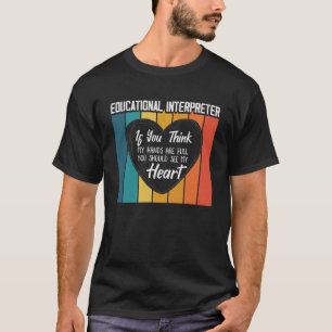 Liebe taub sprechen Gebärdensprache Lehrer Dolmets T-Shirt