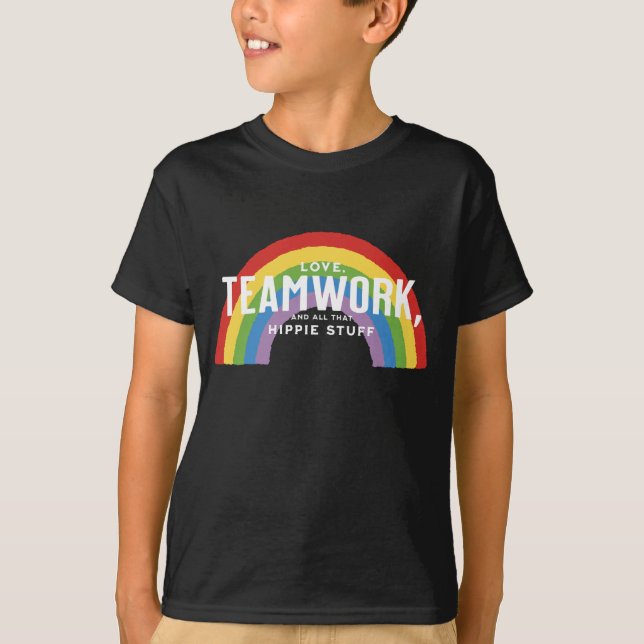Liebe, Teamwork und all das Hippie-Zeug T-Shirt (Vorderseite)