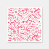 Liebe Text Napkins Multi Language Choose Colors Serviette (Vorderseite)