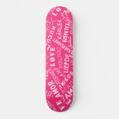 Liebe Text Rosa Skateboard oder Farbe wählen (Vorderseite)