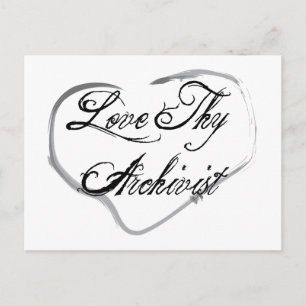 Liebe Thy Archivist Postkarte