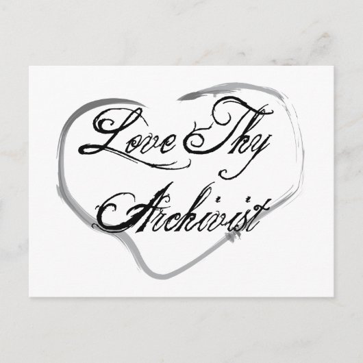 Liebe Thy Archivist Postkarte (Vorderseite)