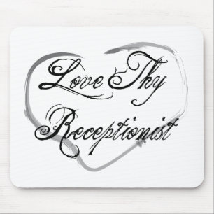 Liebe Thy Empfangsdame Mousepad