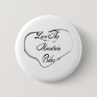 Liebe Thy Gebirgsradfahrer Button