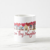 Liebe Thy Nachbar Kaffeetasse (Mittel)