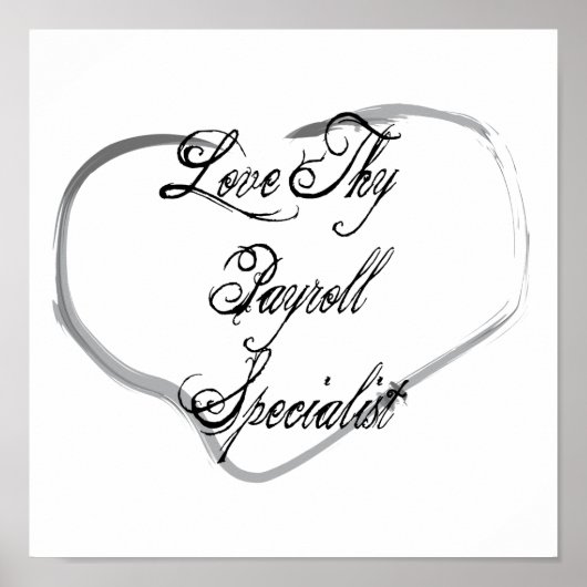 Liebe Thy Payroll Specialist Poster (Vorne)