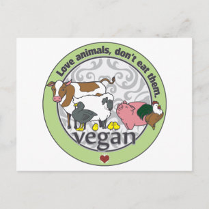 Liebe Tiere essen sie nicht Vegan Postkarte