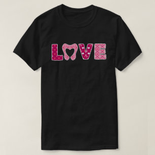 LIEBE Tooth Heart Dentistry Zahnarzt Valentinstag T-Shirt