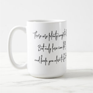 Liebe tötet aber Behalte uns Leben Kaffeetasse