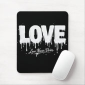 Liebe trocknet nie mousepad (Mit Mouse)