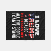 Liebe Trump, weil er die Leute, die ich kann, verä Fleecedecke (Vorderseite (Horizontal))