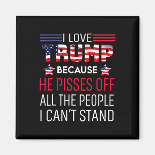Liebe Trump, weil er die Leute, die ich kann, verä Magnet