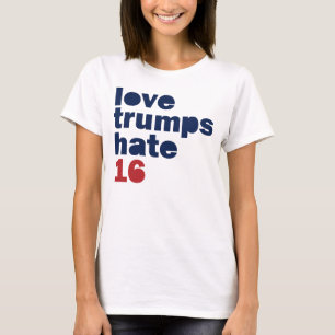 Liebe-Trumpf-Hass - HillaryShirt 2016 T-Shirt