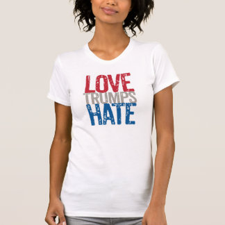 Liebe-Trumpf-Hass-T-Shirt T-Shirt