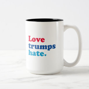 Liebe-Trumpf-Hass Zweifarbige Tasse