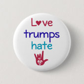 Liebe-Trümpfe hassen Antitrumpf Button (Vorderseite)