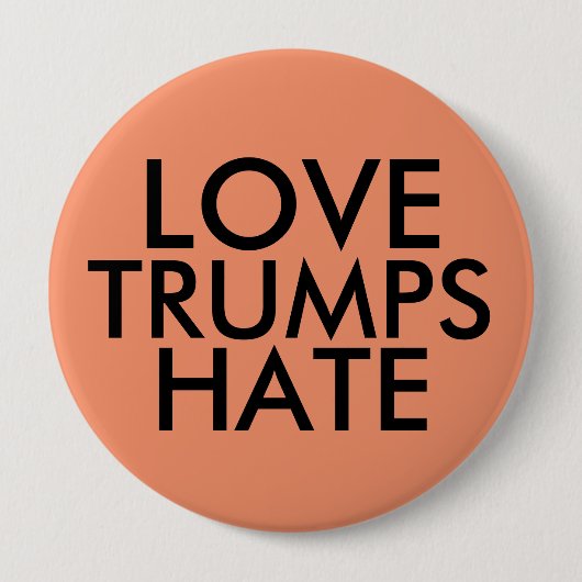 LIEBE TRUMPS Große Tasten HABEN Button (Vorderseite)