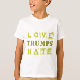 LIEBE TRUMPS HASEN T-Shirt