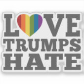Liebe Trumps Hate - Anti Donald Trump Aufkleber (Vorderseite)