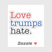 Liebe Trumps Hate Aufkleber (Blatt)