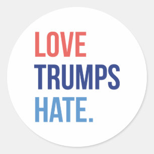Liebe Trumps Hate Runder Aufkleber