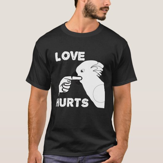 Liebe tut Regenschirm Cockatoo Parrot weh T-Shirt (Vorderseite)