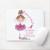 Liebe "TUTU" tun! Mousepad (Mit Mouse)
