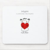 Liebe u der Mama I dieses viel Mousepad (Vorne)